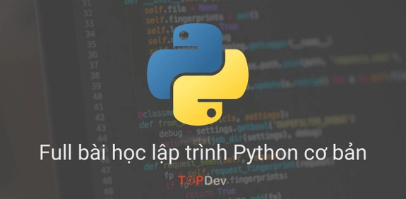 Tự học lập trình Python cơ bản từ A-Z